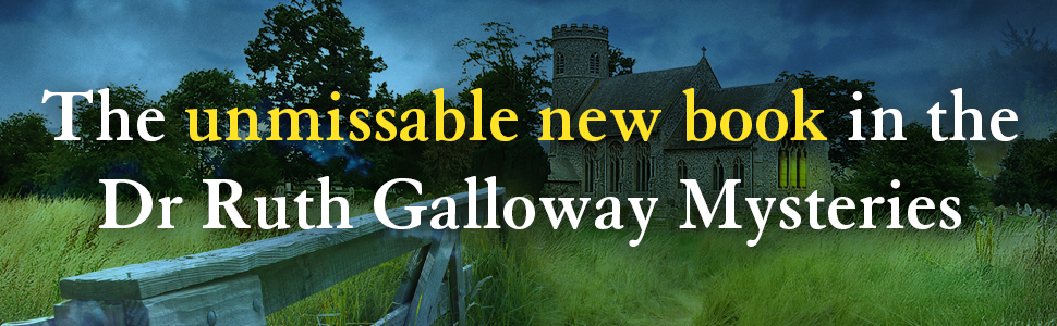 The Last Remains: The unmissable new book in the Dr Ruth Galloway ...