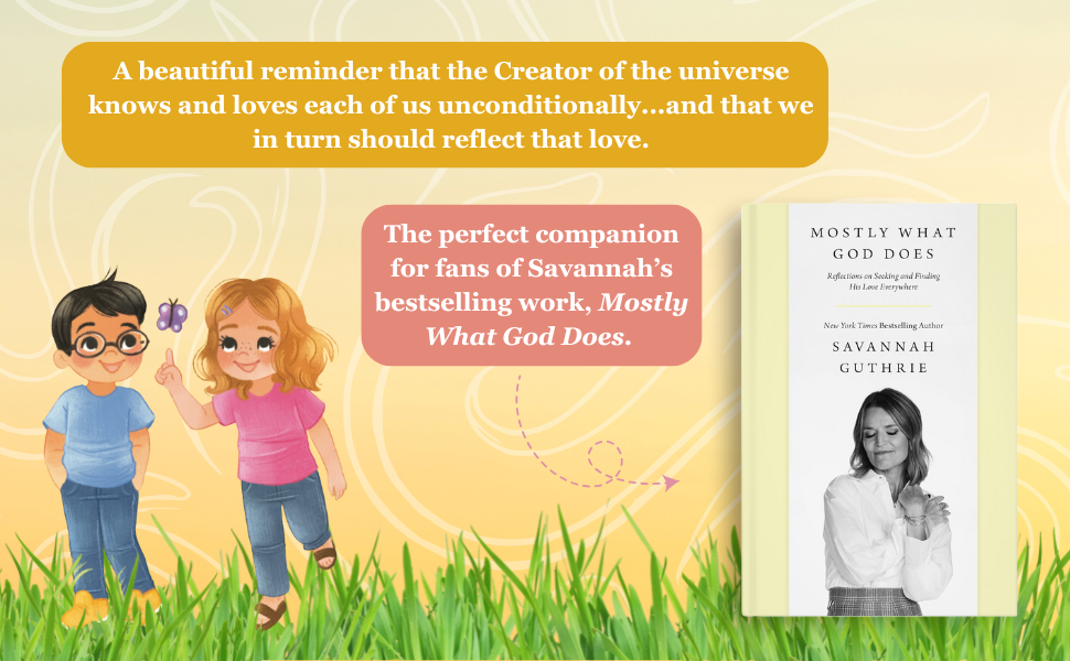 Mostly What God Does is Love You