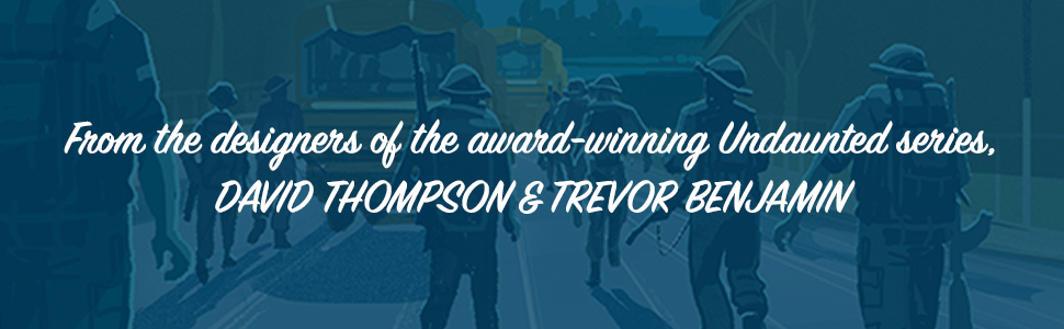 A faded image of WW2 soldiers walking down a road with text saying "from the designers of Undaunted"