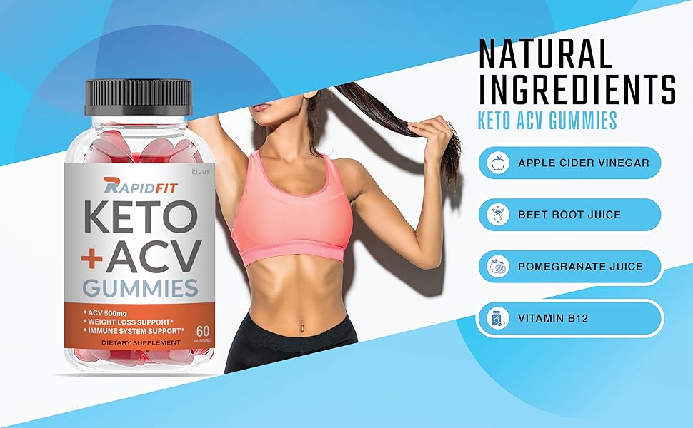RapidFit Keto ACV Gummies - Natural Ingredients