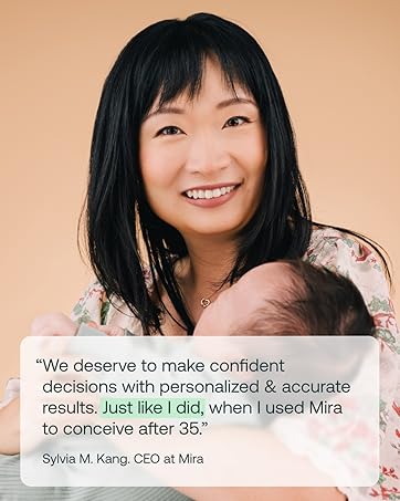 Mira is female founded, our CEO created and used Mira technology when she was ttc after 35 years old