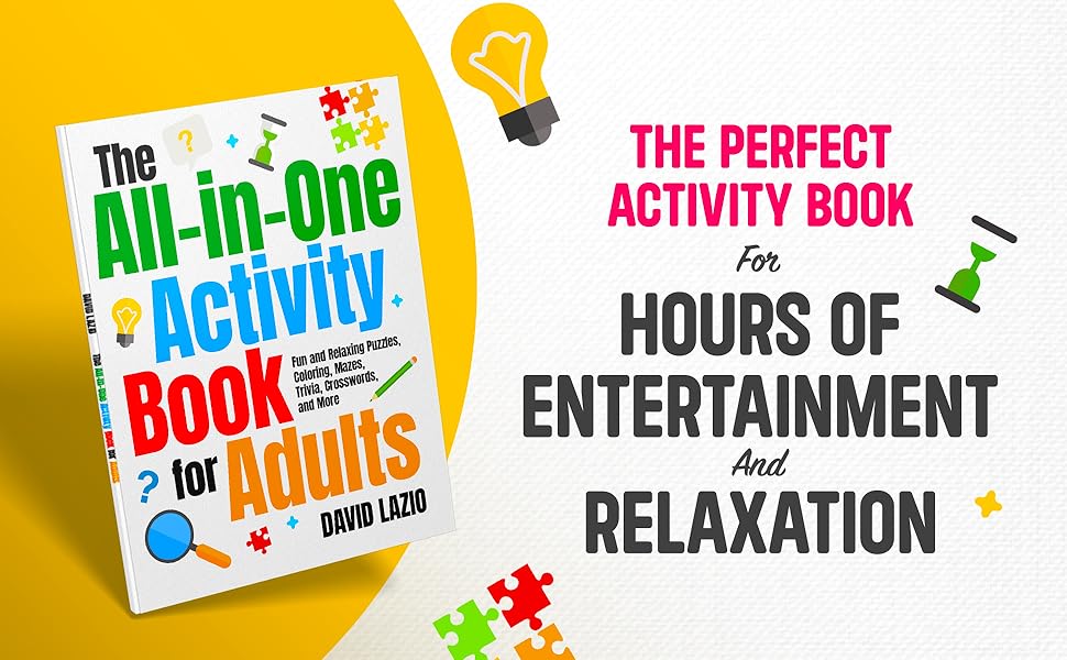 The Perfect Activity Book for Hours of Entertainment and Relaxation