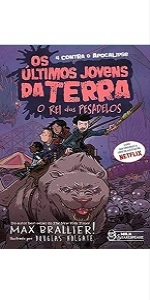 Os últimos jovens da terra - A jornada heroica de Quint e Dirk Vol. 11: A jornada heroica de Quint e Dirk