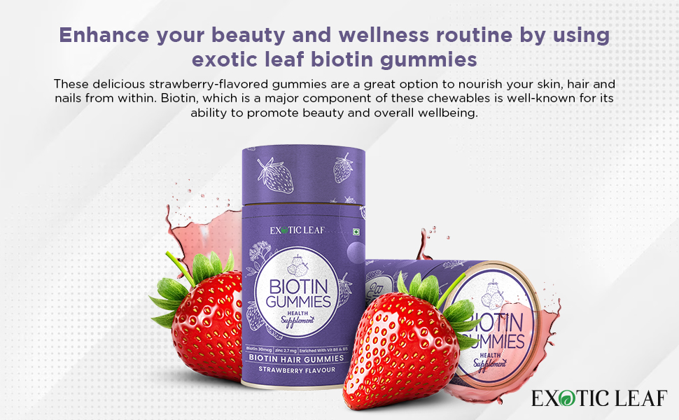 EXOTIC LEAF Biotin Hair 60 Gummies, For Strong and shiny Hairs, Radiant