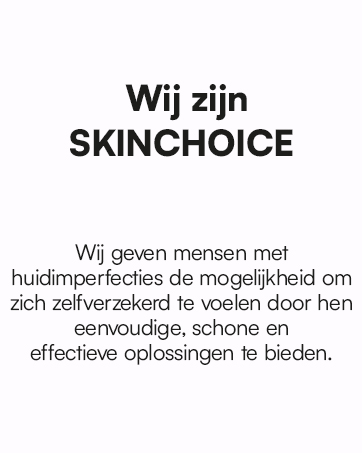 SKinchoice