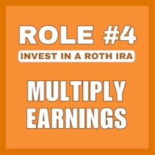 orange background box with white text stating that investing in roth ira is the fourth role of money