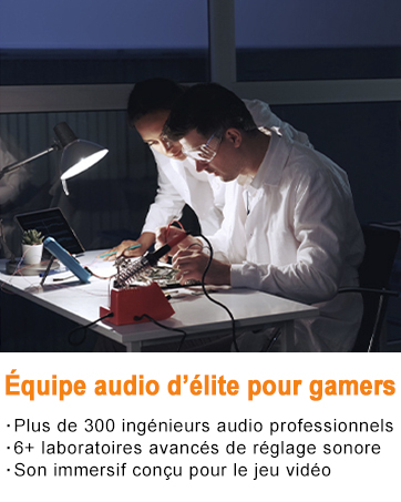 Le texte se lit comme suit : « Équipe audio d'élite pour joueurs » « Plus de 200 ingénieurs audio professionnels » « De laboratoires avancés de réglage sonore » « Son immersif conçu pour le jeu vidéo ». Personne en chemise blanche travaillant au bureau avec un équipement technique.