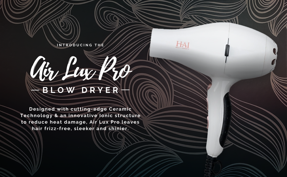 Air Lux Pro Blow Dryer hai beauty concepts professional salon grade