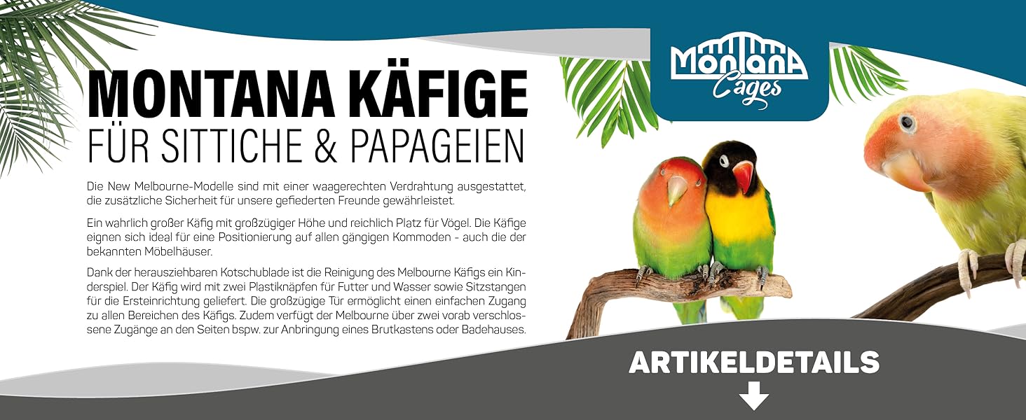 Werbung für Vogelkäfige in Montana. Das Bild zeigt zwei grüne Papageien und einen gelben Nymphensittich. Text in Deutsch beschreibt Produktdetails