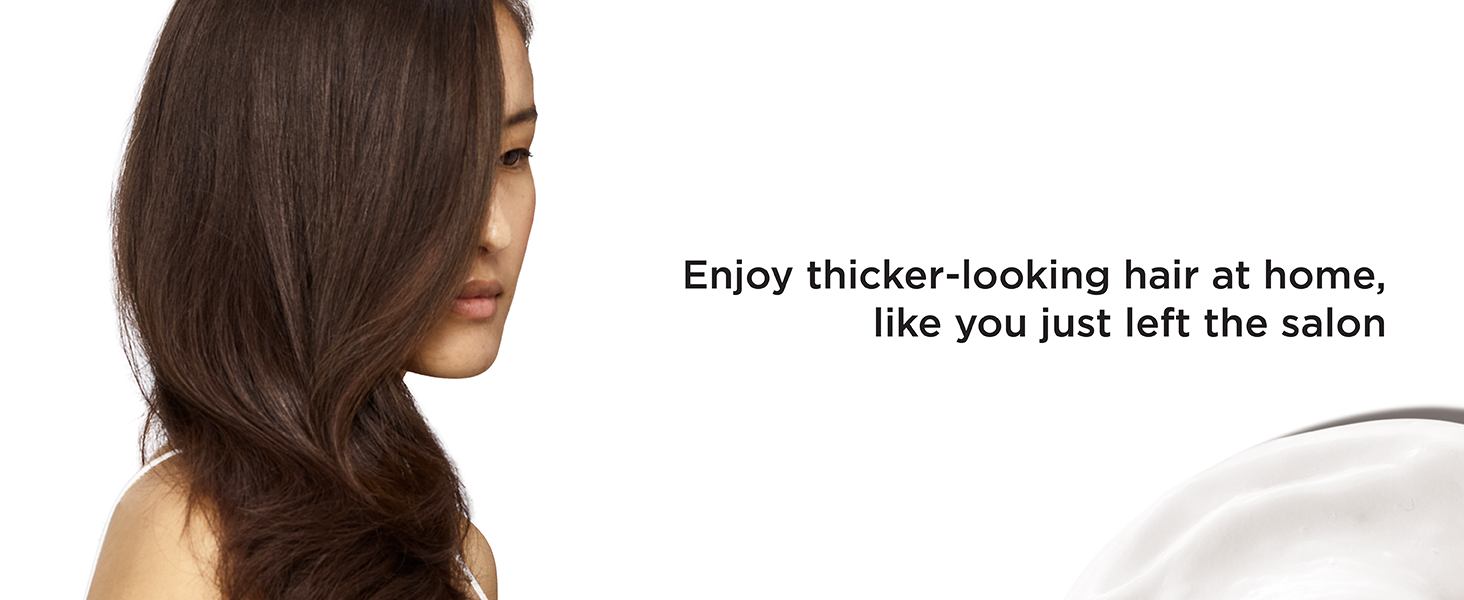 Enjoy thicker-looking hair at home, like you just left the salon 