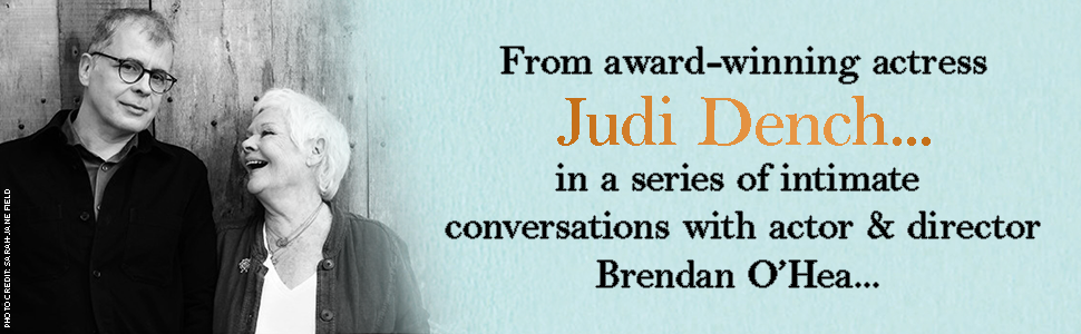 Shakespeare: The Man Who Pays Rent Judi Dench Brendan O'Hea