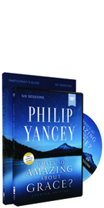 Philip Yancey, grace, amazing, church, God, Jesus, love, mercy, faith, Christian, hope, Christianity