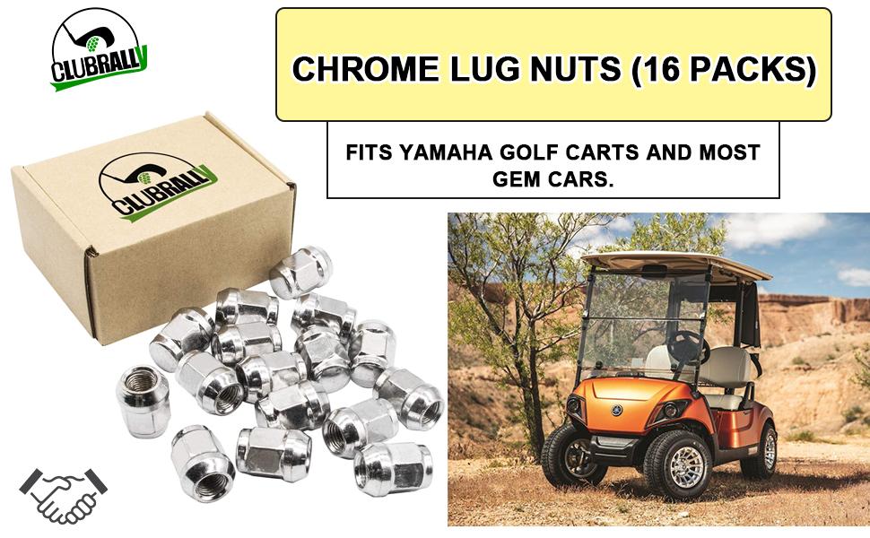 CLUBRALLY Chrome Lug Nuts fits Yamaha/GEM Golf Cart 12MMx1
