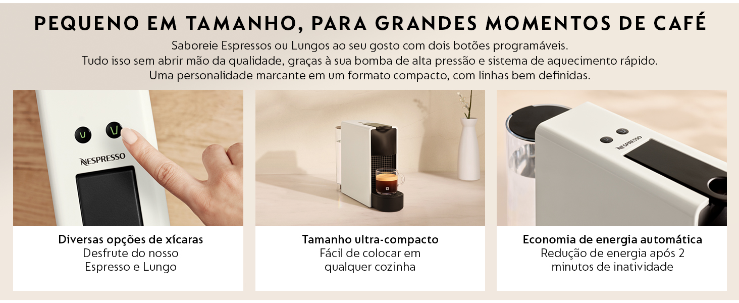 Pequeno em tamanho, para grandes momentos de café