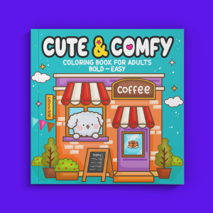 Cute & Comfy Coloring Book for Adults - Livro de Colorir