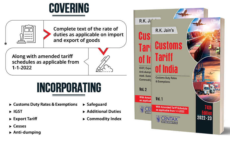 Buy R.K. Jain’s Customs Tariff of India (Set of 2 Vols.) Complete