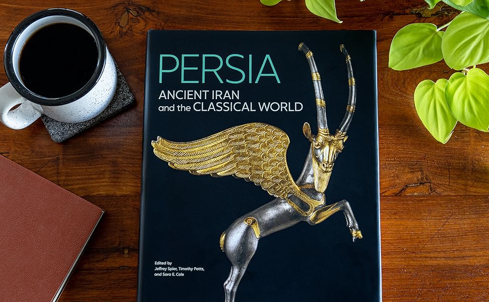 Persia: Ancient Iran and the Classical World: Spier, Jeffrey