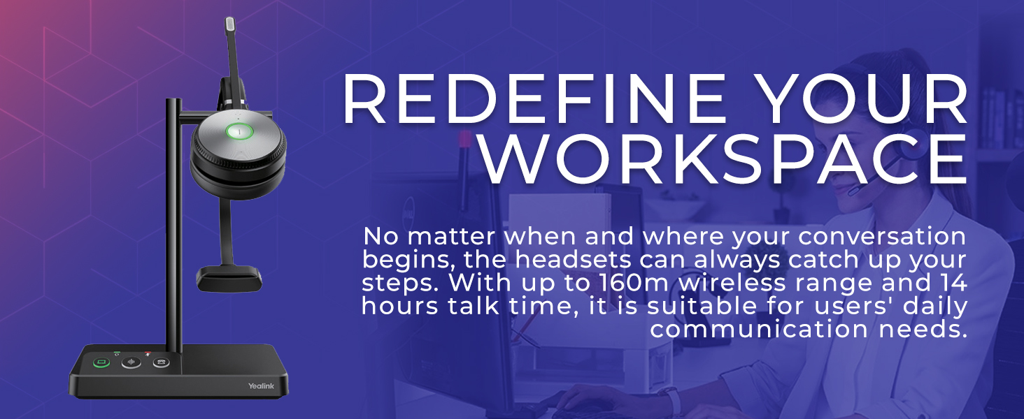Redefine your workspace