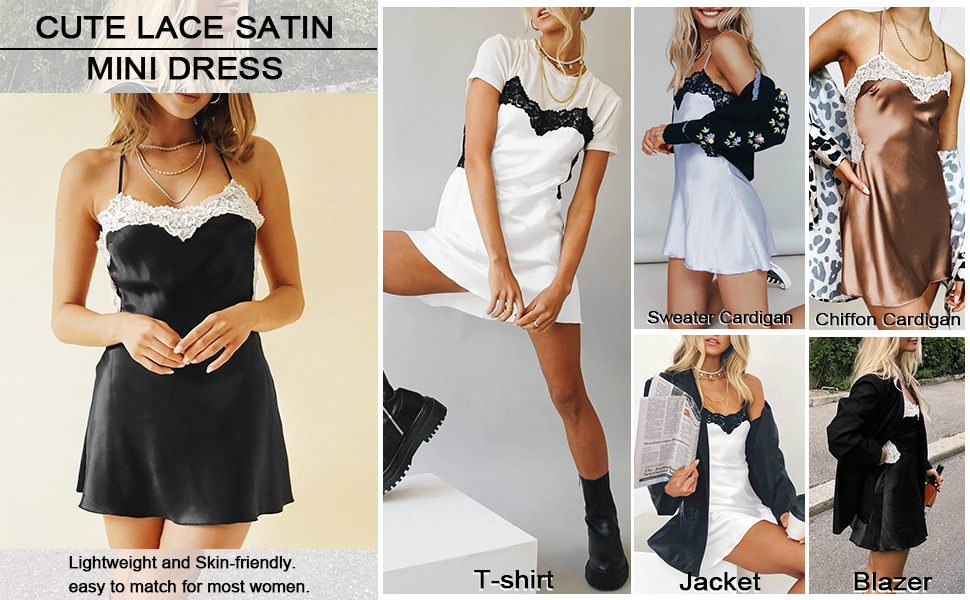 Cute lace satin mini dresses are easy to match for most women.