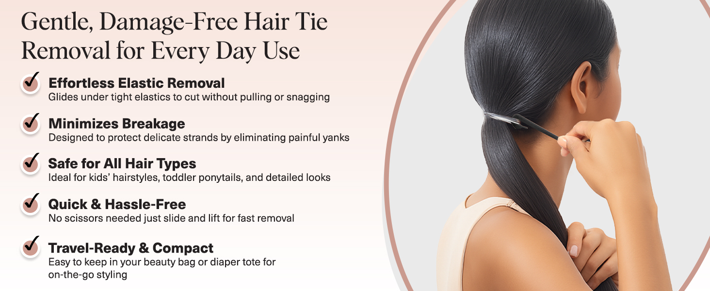 Hair Tie Cutter – Easy To Use, Pain Free Rubber Band Cutter for Hair Kids, Baby & Toddler Girls