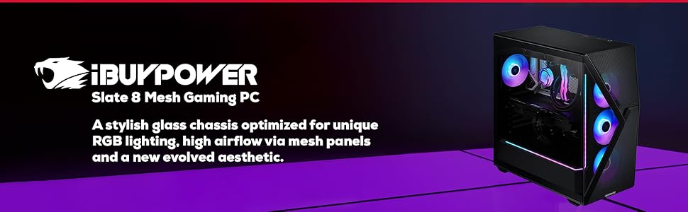 iBUYPOWER Slate 8 Mesh Gaming PC is a stylish 3-part chassis.