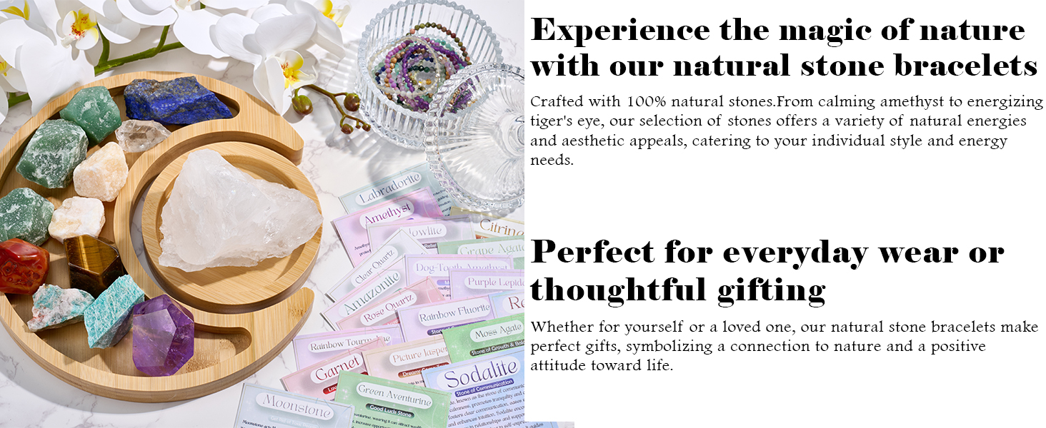 Text reads: 'Experience the magic of nature with our natural stone bracelets' and 'Perfect for everyday wear or thoughtful gifting'. Display of crystal bracelets with decorative elements.