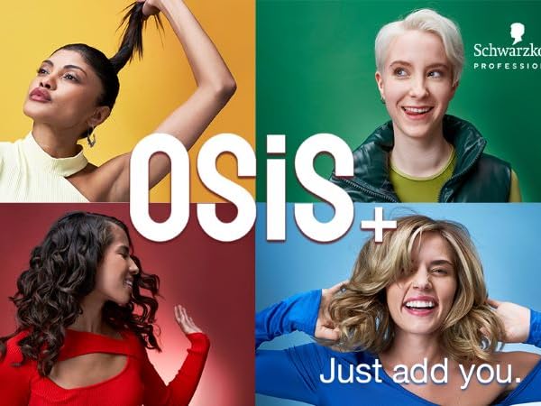 OSiS+ Styling Products - Just Add You