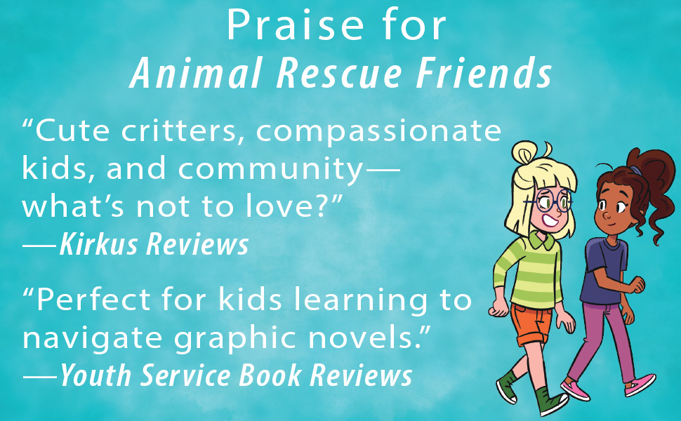 Praise for Animal Rescue Friends
