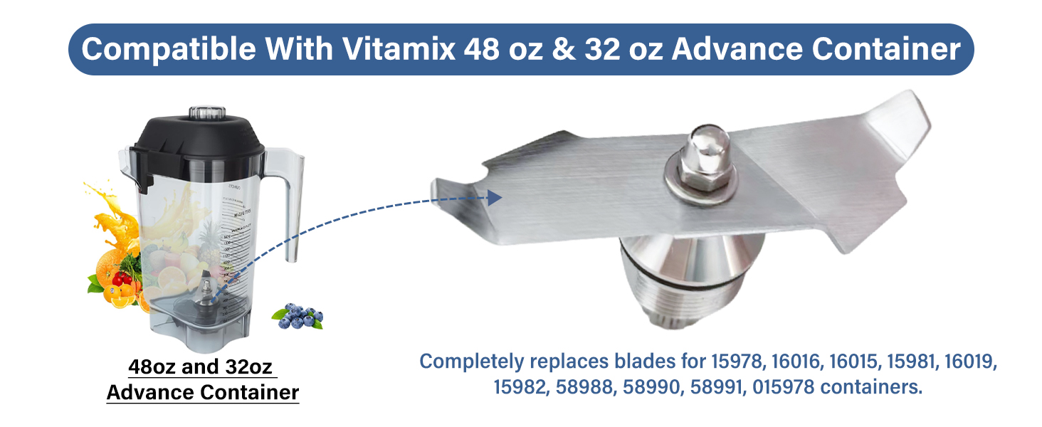 compatible with vitamix 15990 130647-1 blade assembly for 32 and 48 oz advance container