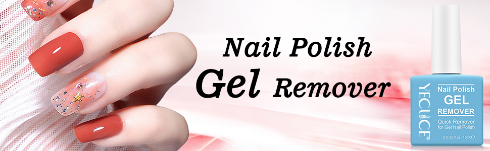 GEL NAIL POLISH REMOVER