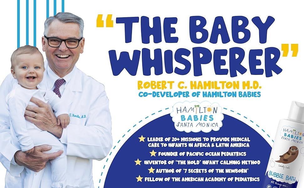 Dr.Robert Hamilton a Co-developer of Hamilton Babies a Pediatrician with over 30 Years of Experience