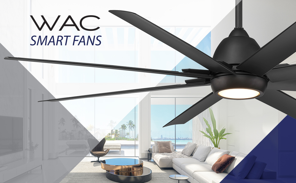 WAC, WAC Smart Fans, ceiling fans, WAC Lighting Fans, Fans