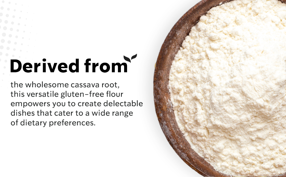 Cassava Flour (1 lb) Gluten Free & GrainFree Flour for