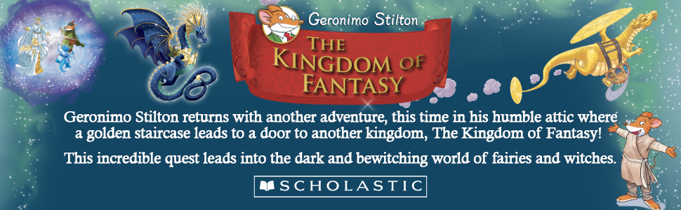Geronimo Stilton And The Kingdom Of Fantasy A1