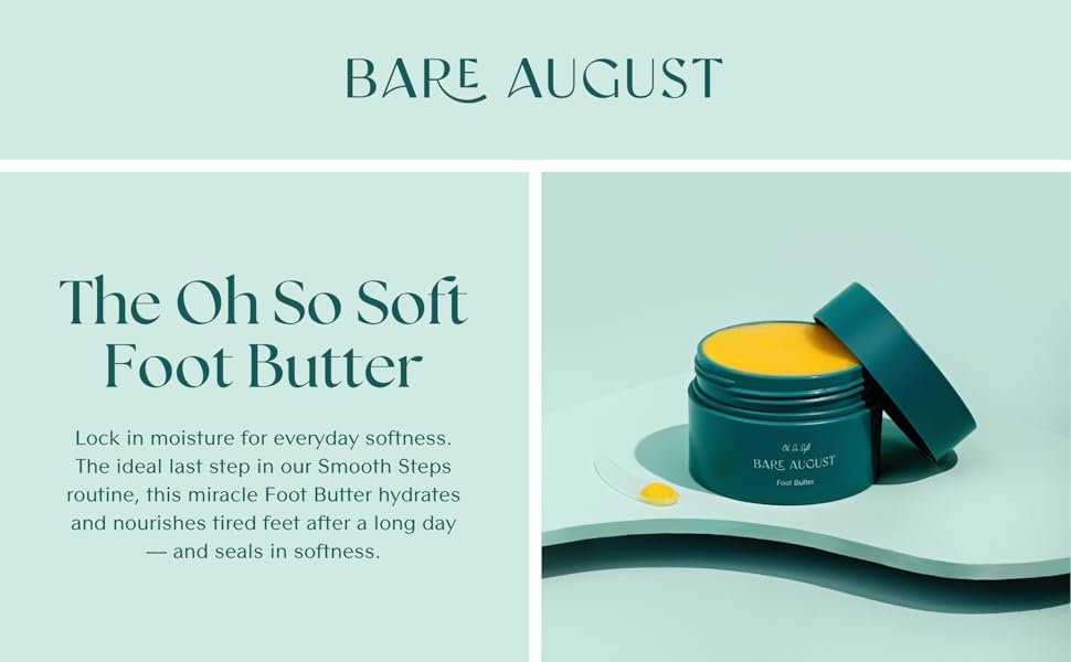 Bare August Oh So Soft Foot Butter and Foot Cream for Calloused Feet