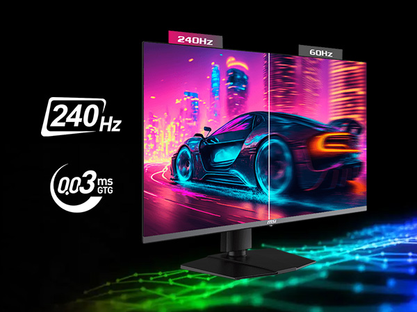 Faster Than Ever (240Hz &amp;amp; 0.03ms GTG)