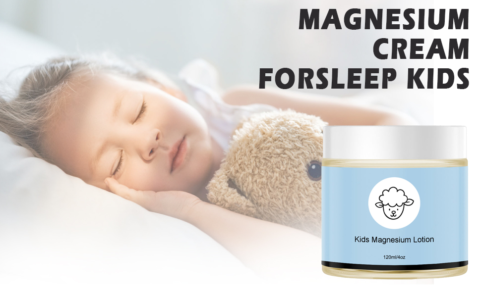 Magnesium Cream For Sleep Kids