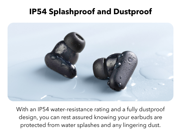 Two black wireless earbuds with water droplets, showcasing IP54 splashproof and dustproof rating for water resistance and protection.