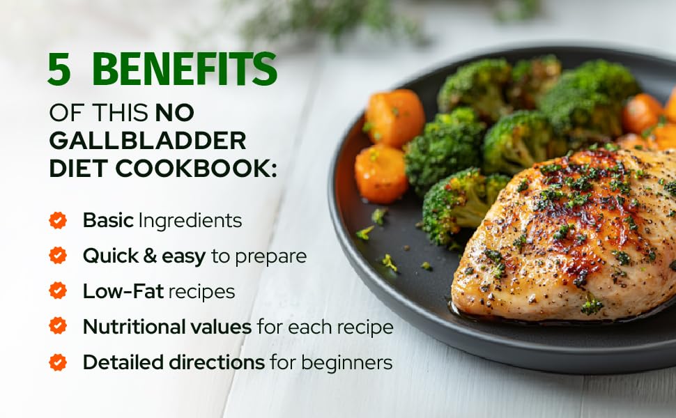 No Gallbladder Diet Cookbook Recovery and Balance Your