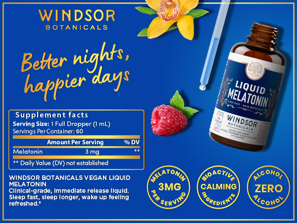 Windsor Botanicals Liquid Melatonin for sleep