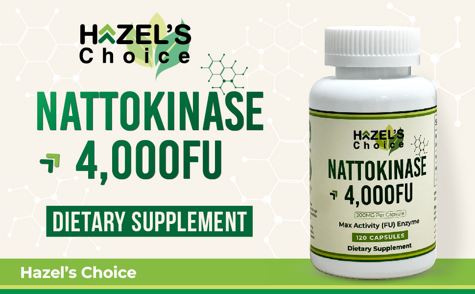 Nattokinase 4000 FU Dietary Supplement Bottle by Hazel’s Choice – 120 Capsules 