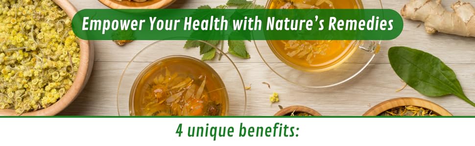 Empower Your Health with Nature’s Remedies. 4 unique benefits:
