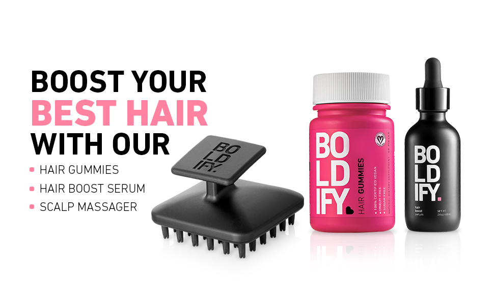 boost your best hair with our hair gummies, hair boost serum, scalp massager