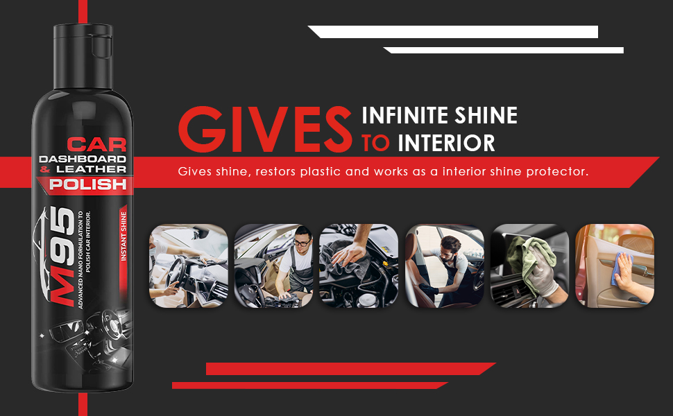 M95 Car Dashboard Polish, Seat and car Interior Polish, Plastic