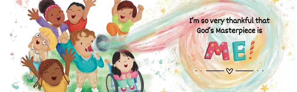 I’m so very thankful that God’s Masterpiece is ME!