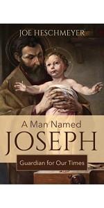 A Man Named Joseph: Guardian for Our Times