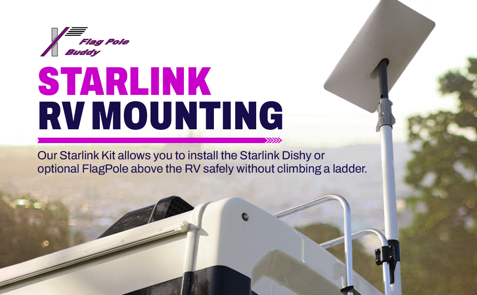 FlagPole Buddy Starlink 2nd Generation Compatible Mounting Kit for RV Patio, Lawn FlagPole Buddy Starlink 2nd Generation Compatible Mounting Kit for RV Patio, Lawn