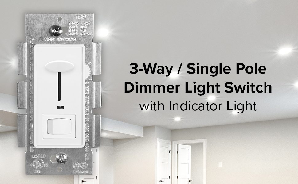 dimmer switch with indicator light
