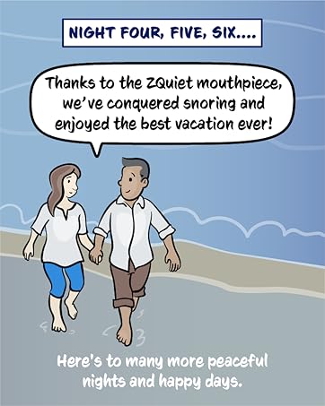 Night Four, Five, Six.... Thanks to the ZQuiet mouthpiece, we’ve conquered snoring!