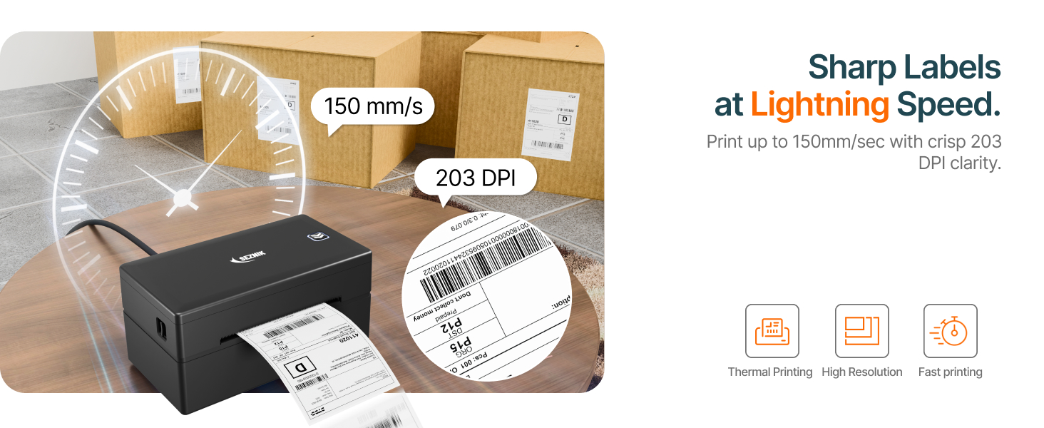 Prints with 203 DPI resolution for clear barcodes, QR codes, and text